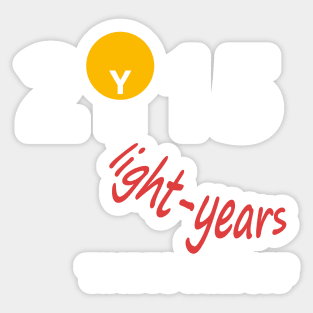 Light years 2015. Time to take off Sticker